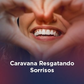 Caravana Resgatando Sorrisos